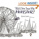 Have You Seen My Monster?