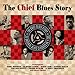 Chief Blues Story / Various