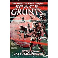 Space Grunts: Full-Throttle Space Tales #3