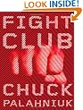 Fight Club: A Novel