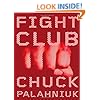 Fight Club: A Novel
