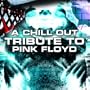 Chillout Tribute to Pink Floyd