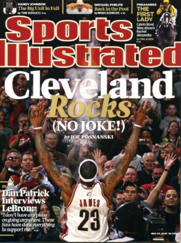 Sports Illustrated May 25 2009 LeBron James/Cleveland Cavaliers on Cover, Trevor LeBron Interview, Michael Phelps Back In the Pool, Randy Johnson/San Francisco 49ers, Tony Dungy on Michael Vick
