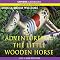 The Adventures of the Little Wooden Horse