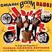 Smash Boom Bang! The Songs And Productions Of Feldman-Goldstein-Gottehrer