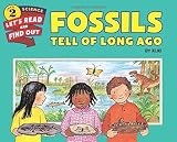 Fossils Tell of Long Ago (Let's-Read-and-Find-Out Science 2) by Aliki (2016-02-02)