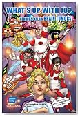 What's Up with Jo?: Medikidz Explain Brain Tumors (Medikidz Explain [Cancer XYZ])