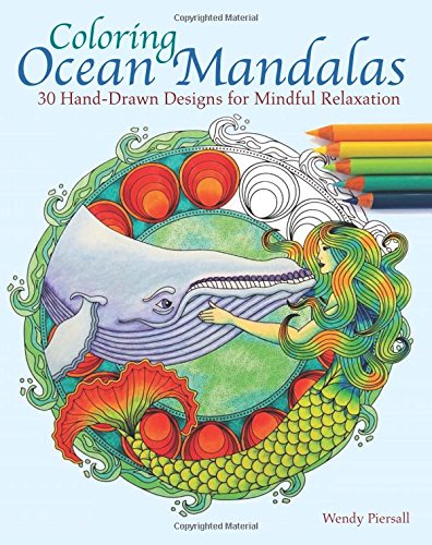coloring ocean mandalas 30 hand drawn designs for mindful relaxation