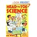 Head to Toe Science: Over 40 Eye-Popping, Spine-Tingling, Heart-Pounding Activities That Teach Kids About the Human Body