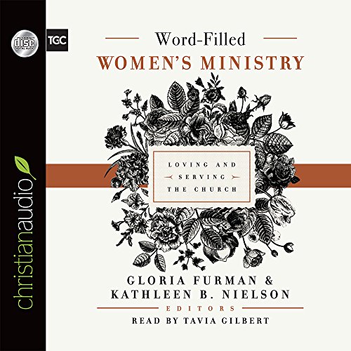 Download Word-Filled Women's Ministry: Loving and Serving the Church Download Word-Filled Women's Ministry: Loving and Serving the Church