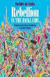 Rebellion in the Backlands (Os Sertoes )