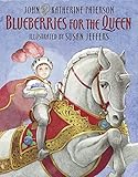 Blueberries for the Queen
