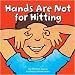 Hands are Not for Hitting (Good Behaviour)