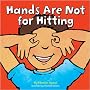 Hands are Not for Hitting (Good Behaviour)