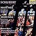 Schubert: Masses 2 & 6