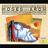Schoenberg - Moses und Aron / Pittman-Jennings · Merritt · Boulez