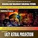 Easy Astral Projection