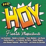 Hoy: Fiesta Mexicana