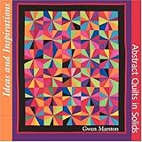 Ideas and Inspirations: Abstract Quilts in Solids
