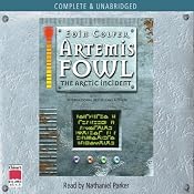 Artemis Fowl: The Arctic Incident | [Eoin Colfer]