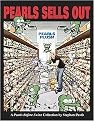 Pearls Sells Out (A Pearls Before Swine Treasury) (Paperback)