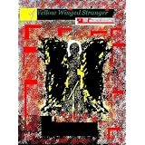 A Yellow Winged Stranger