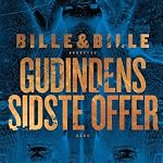 Gudindens sidste offer: En Thea Vind krimi: [Goddess' Last Victim: A Thea Wind Crime] | Steen Bille,Lisbeth Bille