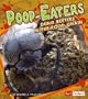 Poop-Eaters: Dung Beetles in the Food Chain (Fact Finders: Extreme Life)
