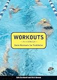 Workouts in a Binder: Swim Workouts for Triathletes