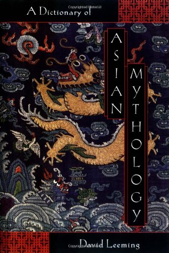 Cover image : A Dictionary of Asian Mythology