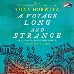 A Voyage Long and Strange: Rediscovering the New World | Tony Horwitz