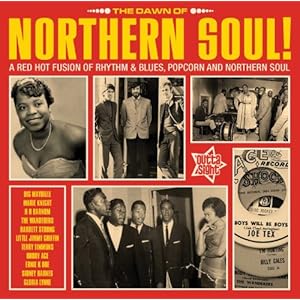 The Dawn Of Northern Soul