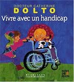 Vivre avec un handicap