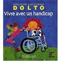 Vivre avec un handicap