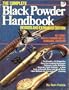 The Complete Black Powder Handbook (Rev ed)