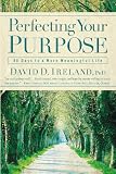 Perfecting Your Purpose: 40 Days to a More Meaningful Life