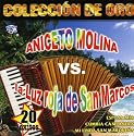 Coleccion de Oro: Aniceto Molina Vs La Luz Roja de San Marcos