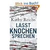 Lasst Knochen sprechen: Roman