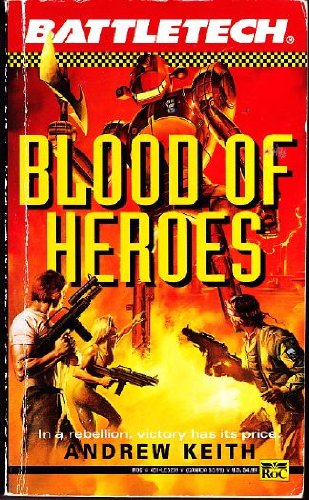 Battletech 11:  Blood of Heroes