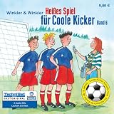 Produkt-Bild: Hei&szlig;es Spiel f&uuml;r Coole Kicker: Coole Kicker, Schnelle Tore, Band 6
