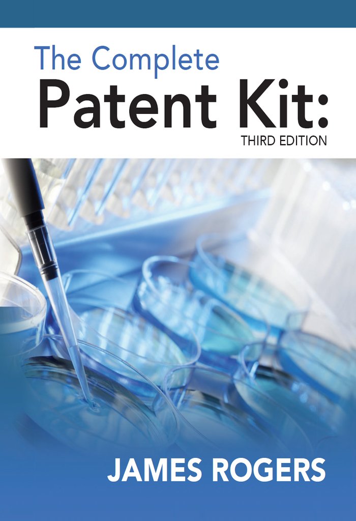 Amazon.com: The Complete Patent Kit: Third Edition eBook: James ... Amazon.com: The Complete Patent Kit: Third Edition eBook: James ...