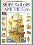 Ships, Sailors and the Sea (Beginner's Knowledge Series)