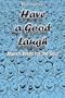 Have a Good Laugh: Jewish Jokes for the Soul