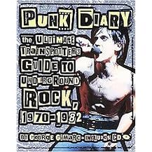 Punk Diary (The Ultimate Trainspotter's Guide To Underground Rock, 1970-1982) (Paperback)