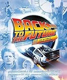 Back to the Future: The Ultimate Visual History