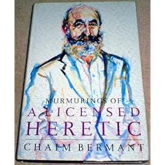 Murmurings of a Licensed Heretic