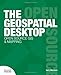 The Geospatial Desktop