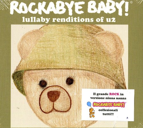 Rockabye Baby! - Rockabye Baby! Lullaby Renditions of U2 - Zortam Music