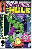 Questprobe #1 : Featuring the Hulk (Marvel Comics)