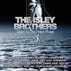 Taken to the Next Phase by  The Isley Brothers 